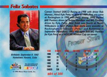 1995 Maxx Premier Series #84 Felix Sabates Back