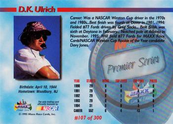 1995 Maxx Premier Series #107 D.K. Ulrich Back