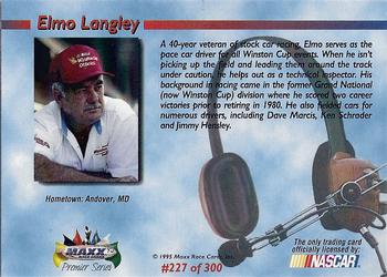 1995 Maxx Premier Series #227 Elmo Langley Back