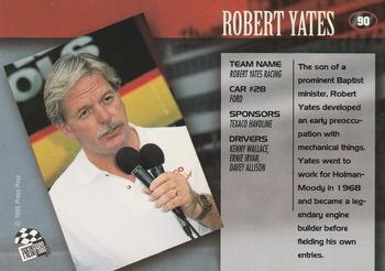 1995 Press Pass - Red Hot #90 Robert Yates Back