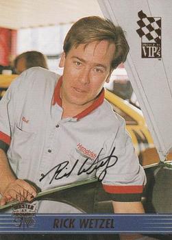 1995 Press Pass VIP - Autographs #58 Rick Wetzel Front