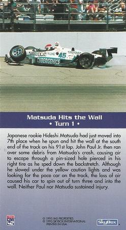 1995 SkyBox Indy 500 #64 Matsuda Hits the Wall • Turn 1 • Back