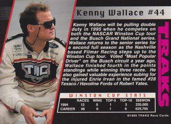 1995 Traks - First Run #44 Kenny Wallace Back