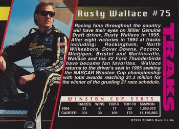 1995 Traks - First Run #75 Rusty Wallace Back