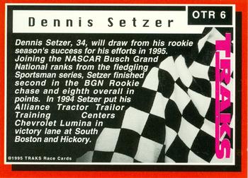 1995 Traks - On the Rise First Run #OTR 6 Dennis Setzer Back