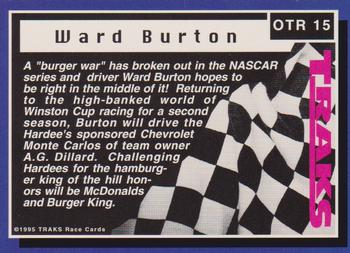 1995 Traks - On the Rise First Run #OTR 15 Ward Burton Back