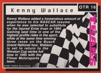 1995 Traks - On the Rise First Run #OTR 16 Kenny Wallace Back