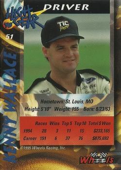 1995 Wheels High Gear - Day One Gold #51 Kenny Wallace Back