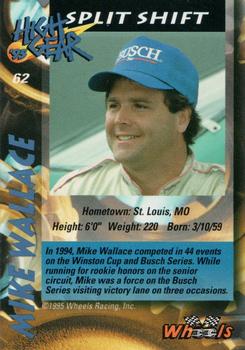 1995 Wheels High Gear - Day One Gold #62 Mike Wallace Back
