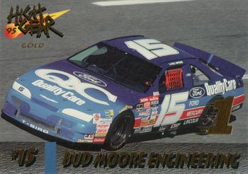 1995 Wheels High Gear - Day One Gold #82 #15 Bud Moore Engineering Front