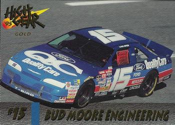 1995 Wheels High Gear - Gold #82 #15 Bud Moore Engineering Front