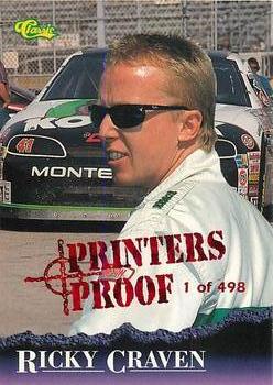 1996 Classic - Printer's Proof #45 Ricky Craven Front