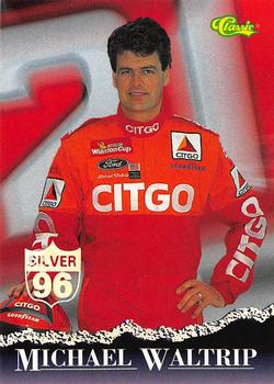 1996 Classic - Silver #41 Michael Waltrip Front