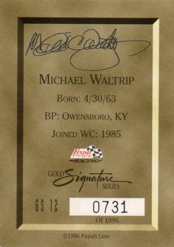 1996 Finish Line - Gold Signature #GS 12 Michael Waltrip Back