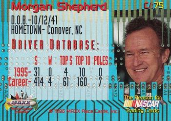 1996 Maxx Odyssey #C/:75 Morgan Shepherd Back