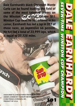 1996 Pinnacle Racer's Choice Sundrop #SD1 Dale Earnhardt Back