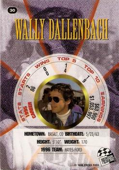 1996 Press Pass Premium - Holofoil #30 Wally Dallenbach Back