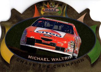 1997 Maxx - Chase the Champion Gold Die Cuts #NNO Michael Waltrip Front