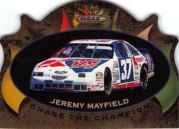1997 Maxx - Chase the Champion Gold Die Cuts #NNO Jeremy Mayfield Front