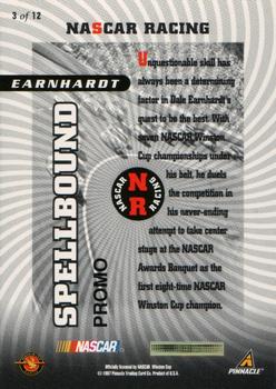 1997 Pinnacle - Spellbound Promos #3 Dale Earnhardt Back