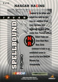 1997 Pinnacle - Spellbound Promos #9 Ernie Irvan Back