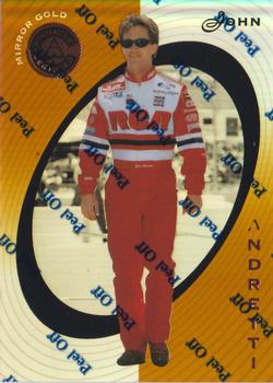 1997 Pinnacle Certified - Mirror Gold #29 John Andretti Front