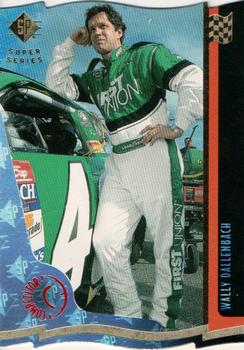 1997 SP - Super Series #15 Wally Dallenbach Front