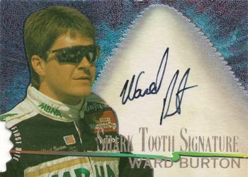 1997 Wheels Race Sharks - Shark Tooth Signatures First Bite #ST10 Ward Burton Front