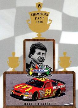 1998 Maxx 10th Anniversary - Champions Past #CP6 Bill Elliott Front