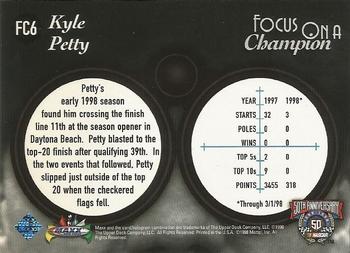 1998 Maxx - Focus on a Champion #FC6 Kyle Petty Back
