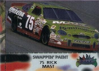 1998 Maxx - Swappin' Paint #SW12 Rick Mast's Car Front