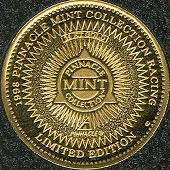 1998 Pinnacle Mint Collection - Coins: 24KT Gold (Solid Gold) #07 Bill Elliott Back