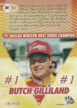 1998 Press Pass - Oil Slicks #85 Butch Gilliland Back
