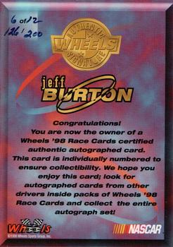 1998 Wheels - Autographs #6 Jeff Burton Back