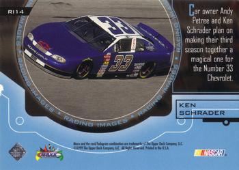 1999 Maxx - Racing Images #RI14 Ken Schrader Back