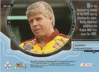 1999 Maxx - Racing Images #RI18 Bobby Hamilton Back