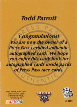 1999 Press Pass - Autographs #NNO Todd Parrott Back