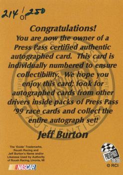 1999 Press Pass - Autographs #NNO Jeff Burton Back