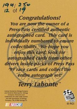 1999 Press Pass - Autographs #NNO Terry Labonte Back