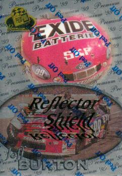 1999 Press Pass Premium - Reflectors #32 Jeff Burton's Car Front