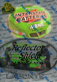1999 Press Pass Premium - Reflectors #33 Bobby Labonte's Car Front