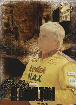 1999 Press Pass VIP - Explosives #X 10 Bobby Hamilton Front