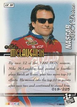1999 Press Pass VIP - Laser Explosive #LX 36 Mike McLaughlin Back