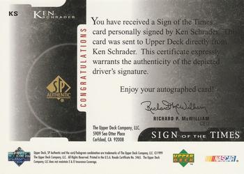 1999 SP Authentic - Sign of the Times #KS Ken Schrader Back