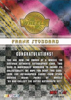 1999 Wheels - Autographs #NNO Frank Stoddard Back