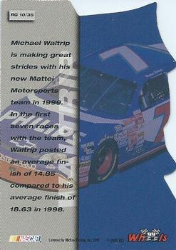 1999 Wheels - Runnin' N Gunnin' Foils #RG 10 Michael Waltrip Back