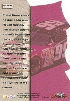 1999 Wheels - Runnin' N Gunnin' Foils #RG 11 Jeff Burton Back