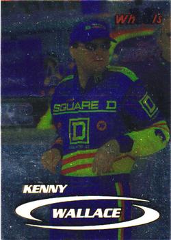 1999 Wheels - Solos #7 Kenny Wallace Front