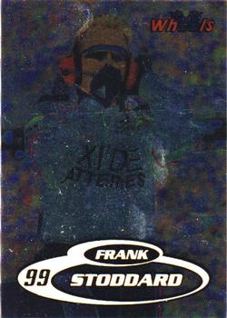 1999 Wheels - Solos #84 Frank Stoddard Front