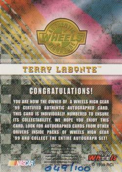 1999 Wheels High Gear - Autographs #NNO Terry Labonte Back